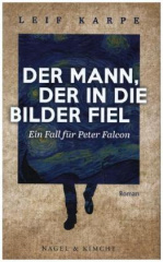 Der Mann, der in die Bilder fiel