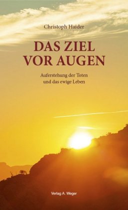 Das Ziel vor Augen