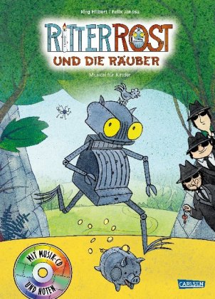 Ritter Rost und die Räuber, m. Audio-CD