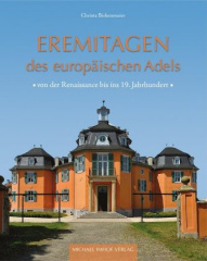 Eremitagen des europäischen Adels