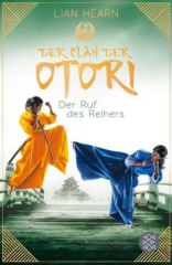 Der Clan der Otori. Der Ruf des Reihers