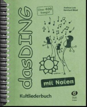 Das Ding - mit Noten. Bd.1