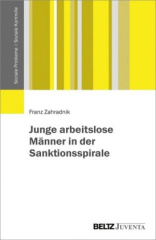 Junge arbeitslose Männer in der Sanktionsspirale