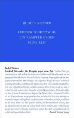 Friedrich Nietzsche, ein Kämpfer gegen seine Zeit