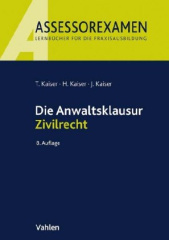 Die Anwaltsklausur Zivilrecht