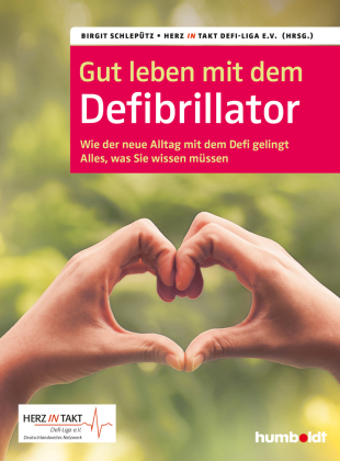 Gut leben mit dem Defibrillator