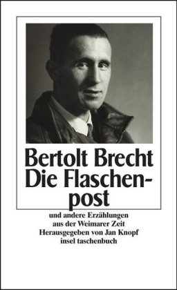 Die Flaschenpost und andere Erzählungen aus der Weimarer Zeit