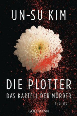 Die Plotter - Das Kartell der Mörder