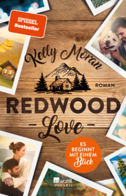 Redwood Love - Es beginnt mit einem Blick