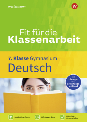 Fit für die Klassenarbeit - Gymnasium - Deutsch 7