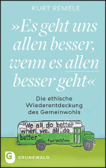 "Es geht uns allen besser, wenn es allen besser geht"