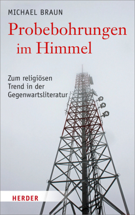 Probebohrungen im Himmel