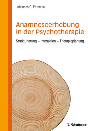 Anamneseerhebung in der Psychotherapie