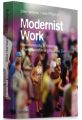 Modernist Work