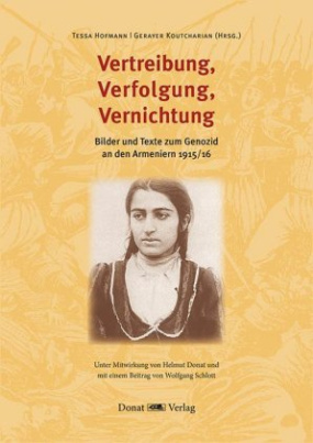 Vertreibung, Verfolgung, Vernichtung