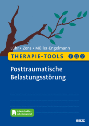 Therapie-Tools Posttraumatische Belastungsstörung, m. 1 Buch, m. 1 E-Book