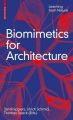 Biomimetics for Architecture