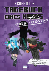 Minecraft: Tagebuch eines Giga-Kriegers