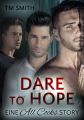 Dare to Hope