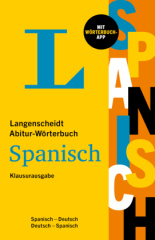 Langenscheidt Abitur-Wörterbuch Spanisch Klausurausgabe, m.  Buch, m.  Online-Zugang