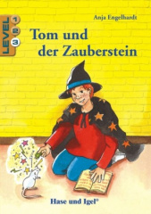 Tom und der Zauberstein / Level 3