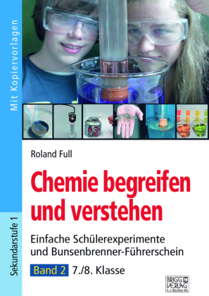 Chemie begreifen und verstehen, m. CD-ROM. Bd.2