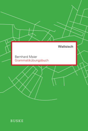 Grammatikübungsbuch Walisisch