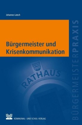 Bürgermeister und Krisenkommunikation