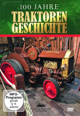 100 Jahre Traktorengeschichte