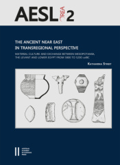 The Ancient Near East in Transregional Perspective