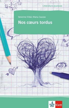 Nos coeurs tordus