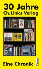 30 Jahre Ch. Links Verlag