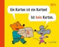 Ein Karton ist ein Karton! Ist kein Karton