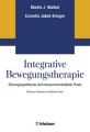 Integrative Bewegungstherapie