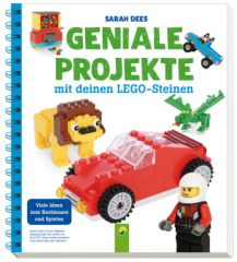 Geniale Projekte mit deinen LEGO-Steinen