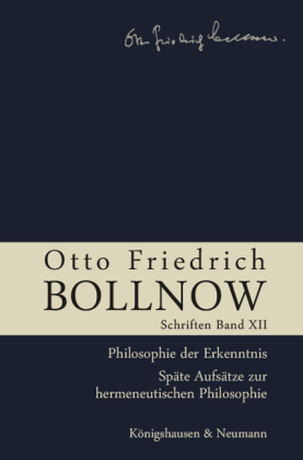 Otto Friedrich Bollnow: Schriften. Band 12