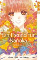 Ein Freund für Nanoka - Nanokanokare. Bd.7