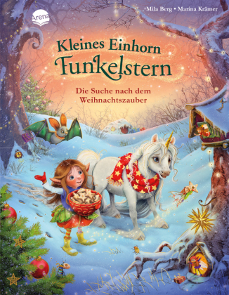 Kleines Einhorn Funkelstern. Die Suche nach dem Weihnachtszauber