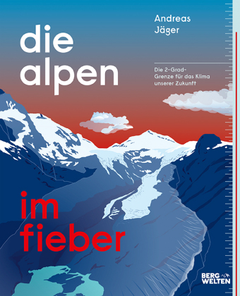 Die Alpen im Fieber