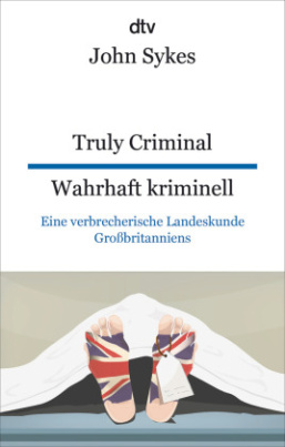 Truly Criminal , Wahrhaft kriminell