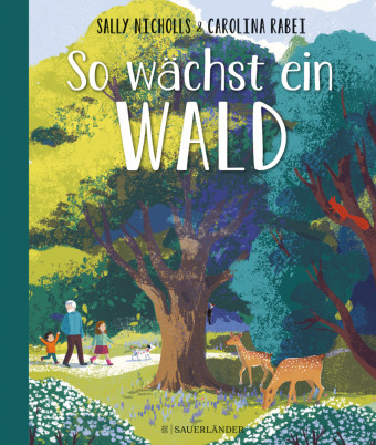 So wächst ein Wald