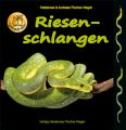 Riesenschlangen