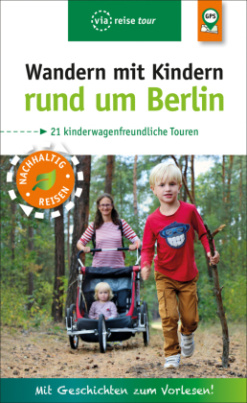 Wandern mit Kindern rund um Berlin