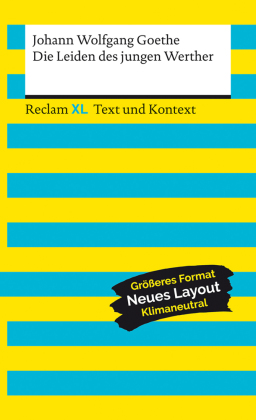 Die Leiden des jungen Werther. Textausgabe mit Kommentar und Materialien