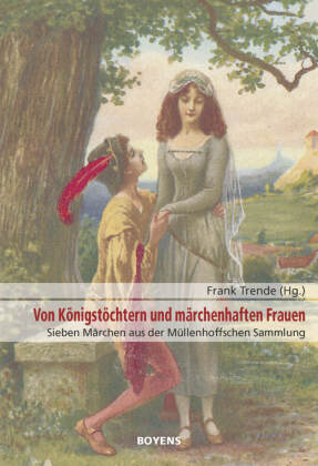 Von Königstöchtern und märchenhaften Frauen