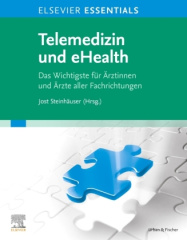 ELSEVIER Essentials Telemedizin und eHealth