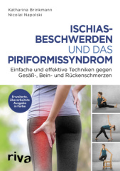 Ischiasbeschwerden und das Piriformissyndrom