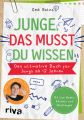 Junge, das musst du wissen