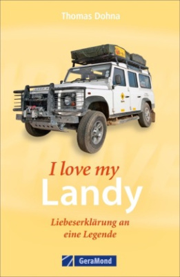 I love my Landy - Liebeserklärung an eine Legende