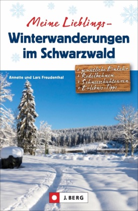 Meine Lieblings-Winterwanderungen im Schwarzwald